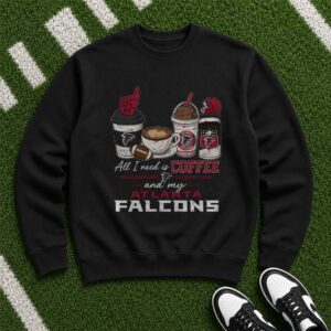 All I Need Is Coffee And My Atlanta Falcons Coffee Lover Women NFL T-Shirt