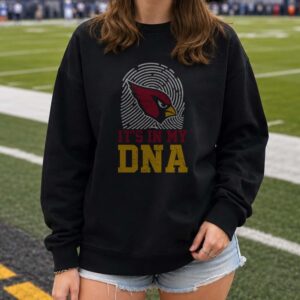 Arizona Cardinals It_s In My DNA Fingerprint T-Shirt