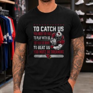 Arizona Cardinals To Beat Us You Must Be Dreaming Football Fan T-Shirt