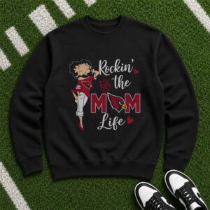 Betty Boop Rockin The Mom Life Mother Arizona Cardinals NFL T-Shirt