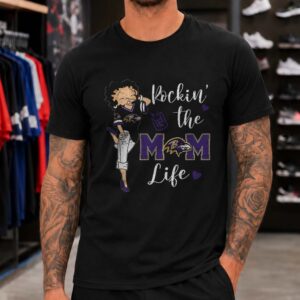 Betty Boop Rockin The Mom Life Women Ravens Fan Mother_s Day Baltimore Ravens NFL T-Shirt