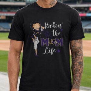 Betty Boop Rockin The Mom Life Women Ravens Fan Mother_s Day Baltimore Ravens NFL T-Shirt