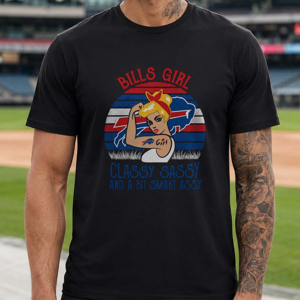 Bills Girl Classy Sassy And A Bit Smart Assy Blonde Pin-Up Women Buffalo Bills T-Shirt Bills Girl Classy Sassy And A Bit Smart Assy Blonde Pin-Up Women Buffalo Bills T-Shirt