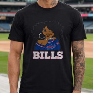 Black Girl Afro Natural Hair Drip Style African American Women Buffalo Bills T-Shirt