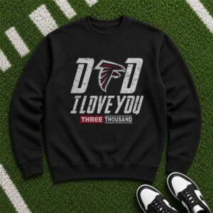 Dad I Love You Three Thousand Atlanta Falcons Avengers Father's Day T-Shirt