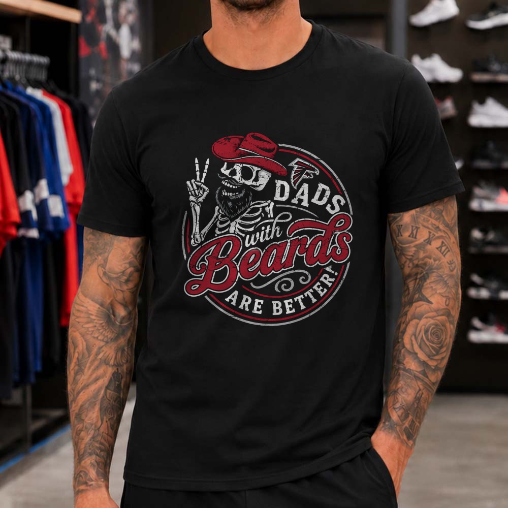 Dads With Beards Are Better Atlanta Falcons Skull Cowboy Father’s Day T-Shirt Dads With Beards Are Better Atlanta Falcons Skull Cowboy Father’s Day T-Shirt