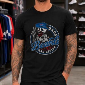 Dads With Beards Are Better Buffalo Bills Skull Football Father's Day T-Shirt