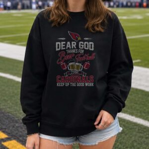 Dear God Thanks For Beer Football And Cardinals Christian Beer Lover Arizona Cardinals NFL T-Shirt