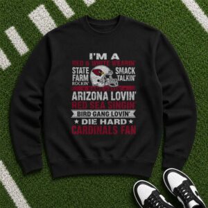 Die Hard Arizona Cardinals Fan Red Sea Bird Gang Rams Hatin State Farm Rockin T-Shirt