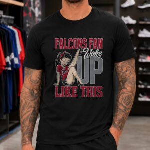 Falcons Fan Woke Up Like This Retro Pin Up Girl Women Atlanta Falcons NFL T-Shirt