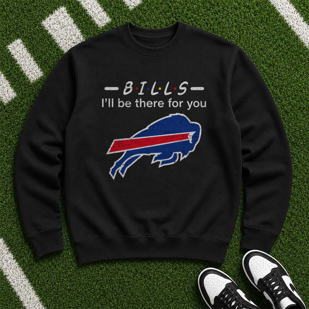 Friends Buffalo Bills I’ll Be There For You TV Show Loyal Supporter T-Shirt Friends Buffalo Bills I’ll Be There For You TV Show Loyal Supporter T-Shirt