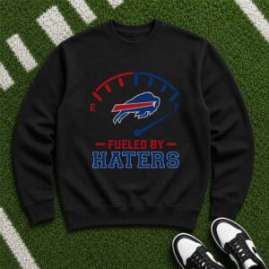 Fueled By Haters Badass Buffalo Bills Fan T-Shirt