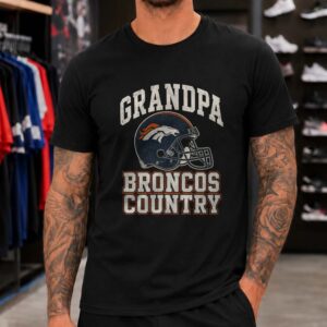 Grandpa Broncos Country Denver Broncos Shirt