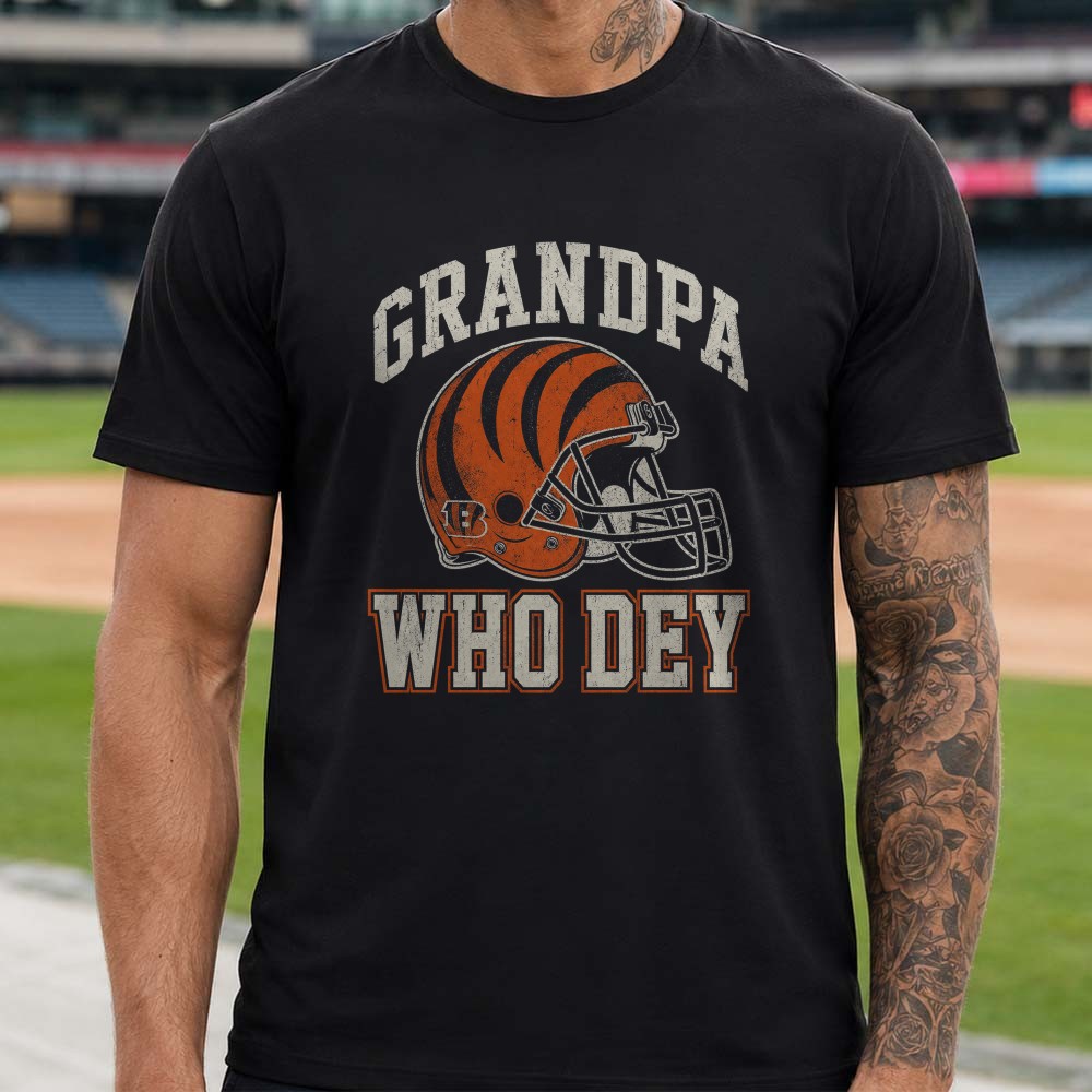 Grandpa Cincinnati Bengals Who Dey Shirt Grandpa Cincinnati Bengals Who Dey Shirt