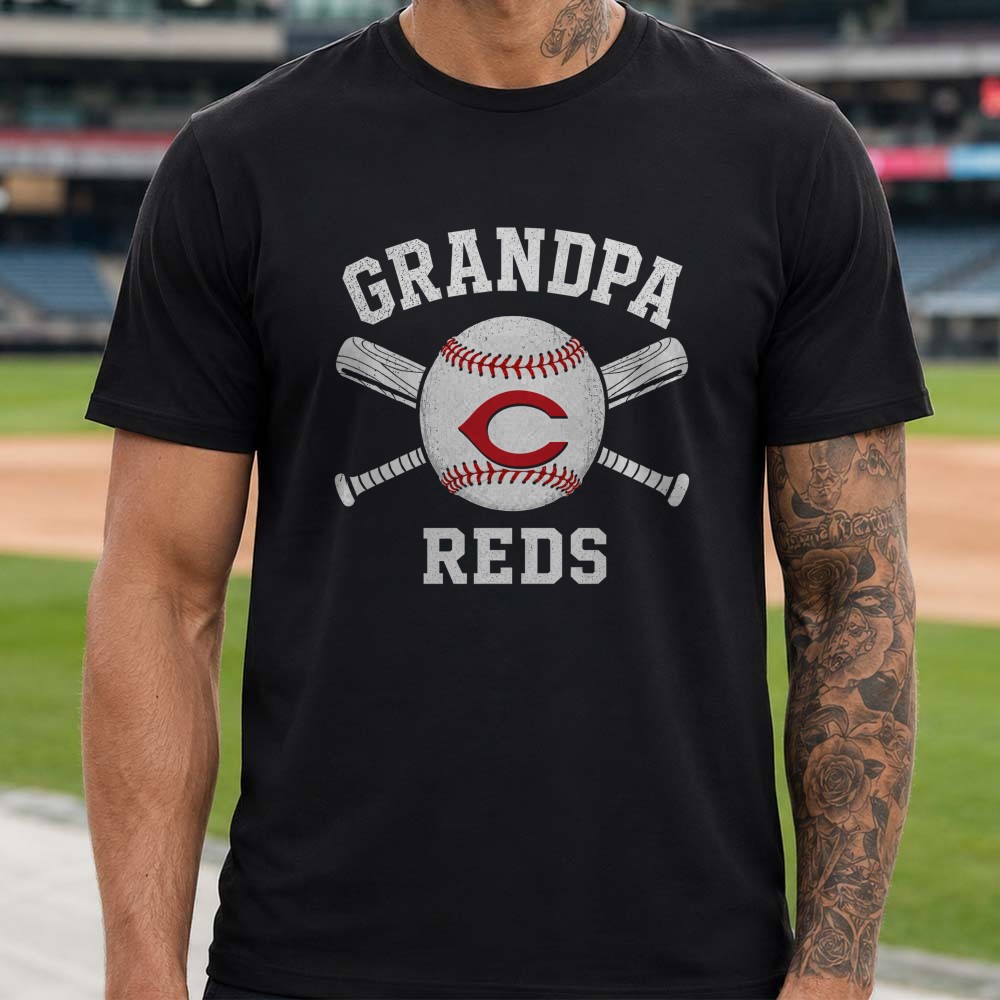 Grandpa Cincinnati Reds Shirt Grandpa Cincinnati Reds Shirt