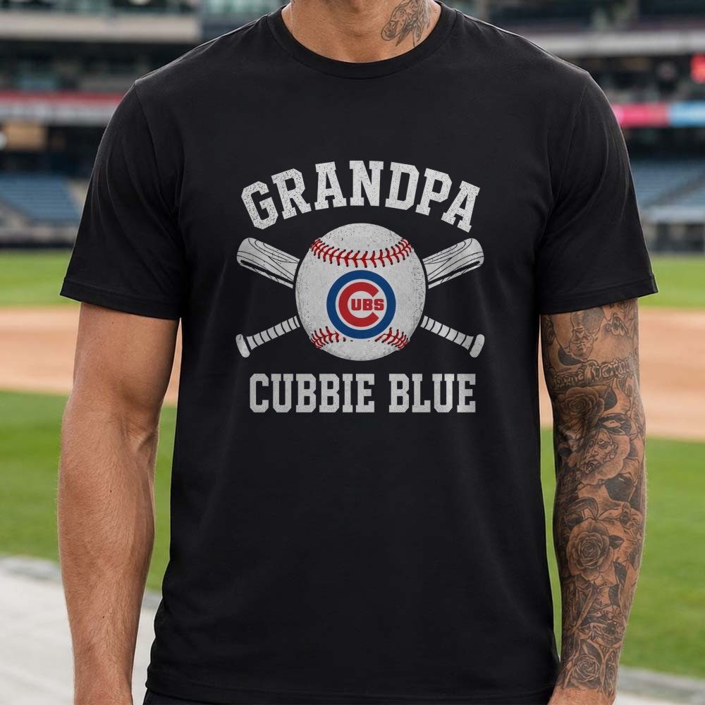Grandpa Cubbie Blue Chicago Cubs Shirt Gift for Cubs Grandfather Grandpa Cubbie Blue Chicago Cubs Shirt Gift for Cubs Grandfather