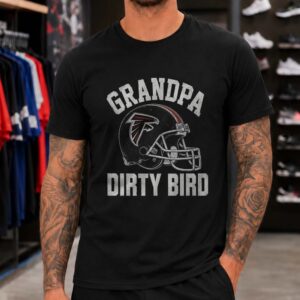Grandpa Dirty Bird Atlanta Falcons Shirt Gift for Falcons Grandfather