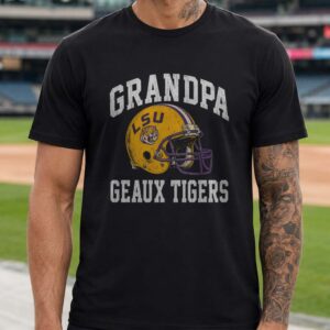 Grandpa LSU Tigers Geaux Tigers Shirt