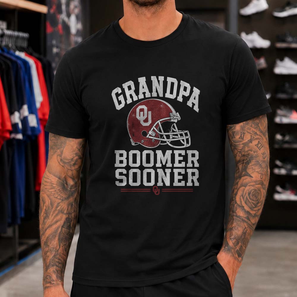 Grandpa Oklahoma Sooners Boomer Sooner Shirt Grandpa Oklahoma Sooners Boomer Sooner Shirt
