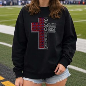 I Can Do All Things Through Christ Who Strengthens Me Christian Bills Fan Buffalo Bills NFL T-Shirt