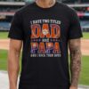 I Have Two Titles Dad And Papa BYU Cougars Shirt