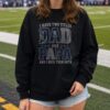 I Have Two Titles Dad And Papa Sam Houston Bearkats Shirt