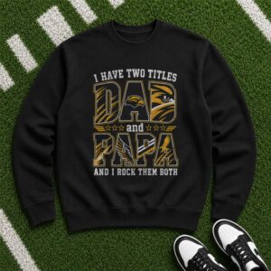 I Have Two Titles Dad And Papa Southern Miss Golden Eagles Shirt