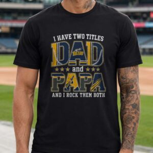 I Have Two Titles Dad And Papa Toledo Rockets Shirt