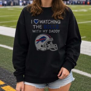 I Love Watching Buffalo Bills With My Daddy Kids Football Gift T-Shirt