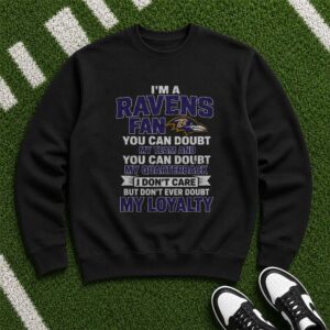 If You Don't Like Ravens You Probably Won't Like Me And I'm Okay With That Funny Baltimore Ravens Fan T-Shirt