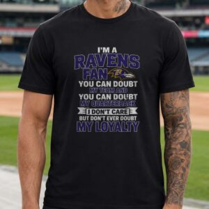 If You Don't Like Ravens You Probably Won't Like Me And I'm Okay With That Funny Baltimore Ravens Fan T-Shirt