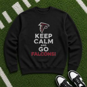 Keep Calm And Go Falcons Atlanta Falcons NFL Fan T-Shirt