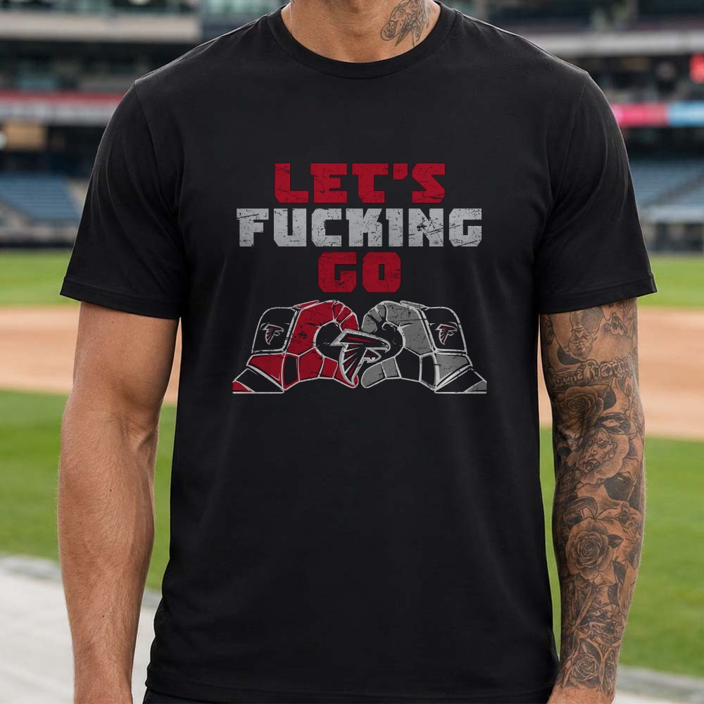 Let’s Go Atlanta Falcons Football Gloves Fist Bump Fan T-Shirt Let’s Go Atlanta Falcons Football Gloves Fist Bump Fan T-Shirt