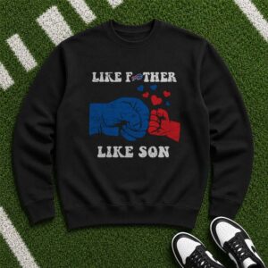 Like Father Like Son Buffalo Bills Fist Bump Father's Day Football T-Shirt