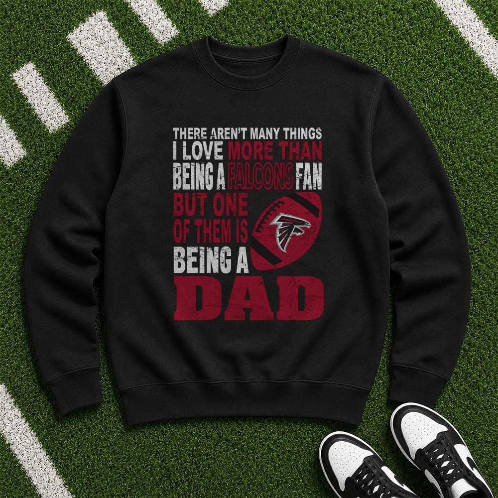 Love Being A Falcons Fan But Love Being A Dad More Father’s Day Atlanta Falcons NFL T-Shirt Love Being A Falcons Fan But Love Being A Dad More Father’s Day Atlanta Falcons NFL T-Shirt