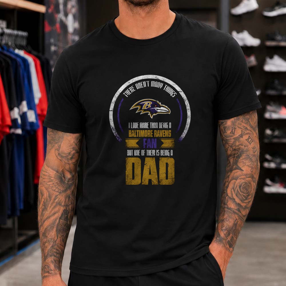 Love Being A Ravens Fan But Love Being A Dad More Father’s Day Baltimore Ravens NFL T-Shirt Love Being A Ravens Fan But Love Being A Dad More Father’s Day Baltimore Ravens NFL T-Shirt