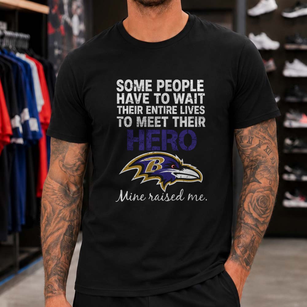 My Hero Mine Raised Me Dad Baltimore Ravens Fan T-Shirt My Hero Mine Raised Me Dad Baltimore Ravens Fan T-Shirt