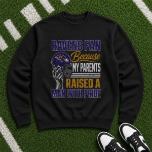 Ravens Fan Because My Parents Raised A Man With Pride Proud Son Family Baltimore Ravens NFL T-Shirt