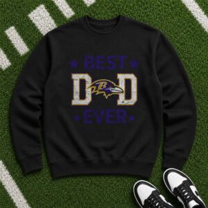 Ravens Fan Best Dad Ever Father's Day Gift From Daughter Son Baltimore Ravens NFL T-Shirt