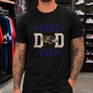 Ravens Fan Best Dad Ever Father's Day Gift From Daughter Son Baltimore Ravens NFL T-Shirt