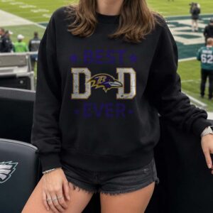 Ravens Fan Best Dad Ever Father's Day Gift From Daughter Son Baltimore Ravens NFL T-Shirt