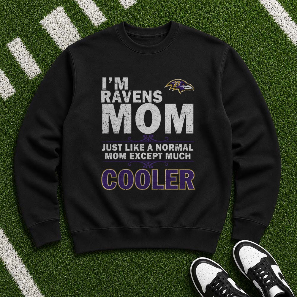 Ravens Mom Just Like A Normal Mom Except Much Cooler Funny Mother Baltimore Ravens NFL T-Shirt Ravens Mom Just Like A Normal Mom Except Much Cooler Funny Mother Baltimore Ravens NFL T-Shirt