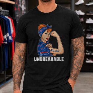 Rosie The Riveter Unbreakable Go Bills Women Buffalo Bills T-Shirt