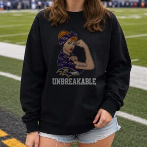 Rosie The Riveter Unbreakable Strong Women Fan Baltimore Ravens NFL T-Shirt