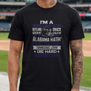 Tennessee Lovin Alabama Hatin Die Hard Baltimore Ravens Fan T-Shirt