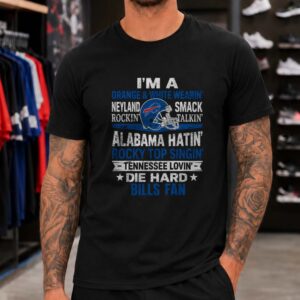 Tennessee Rocky Top Lovin Alabama Hatin Buffalo Bills Die Hard Football T-Shirt