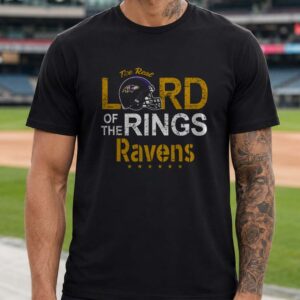 The Real Lord Of The Rings Proud Fan Baltimore Ravens NFL T-Shirt