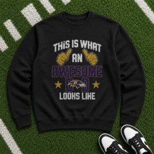 This Is What An Awesome Ravens Dad Looks Like Funny Father's Day Baltimore Ravens NFL T-Shirt