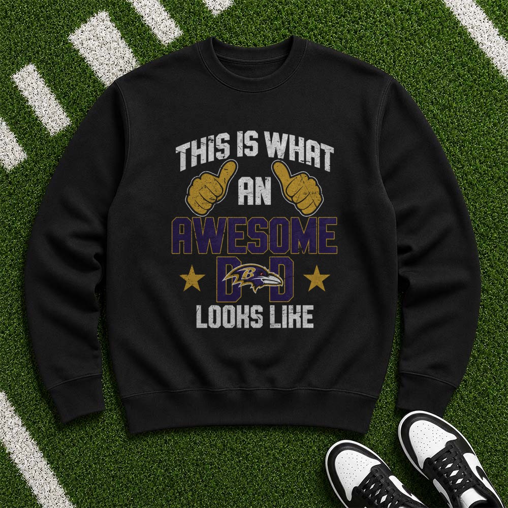 This Is What An Awesome Ravens Dad Looks Like Funny Father’s Day Baltimore Ravens NFL T-Shirt This Is What An Awesome Ravens Dad Looks Like Funny Father’s Day Baltimore Ravens NFL T-Shirt
